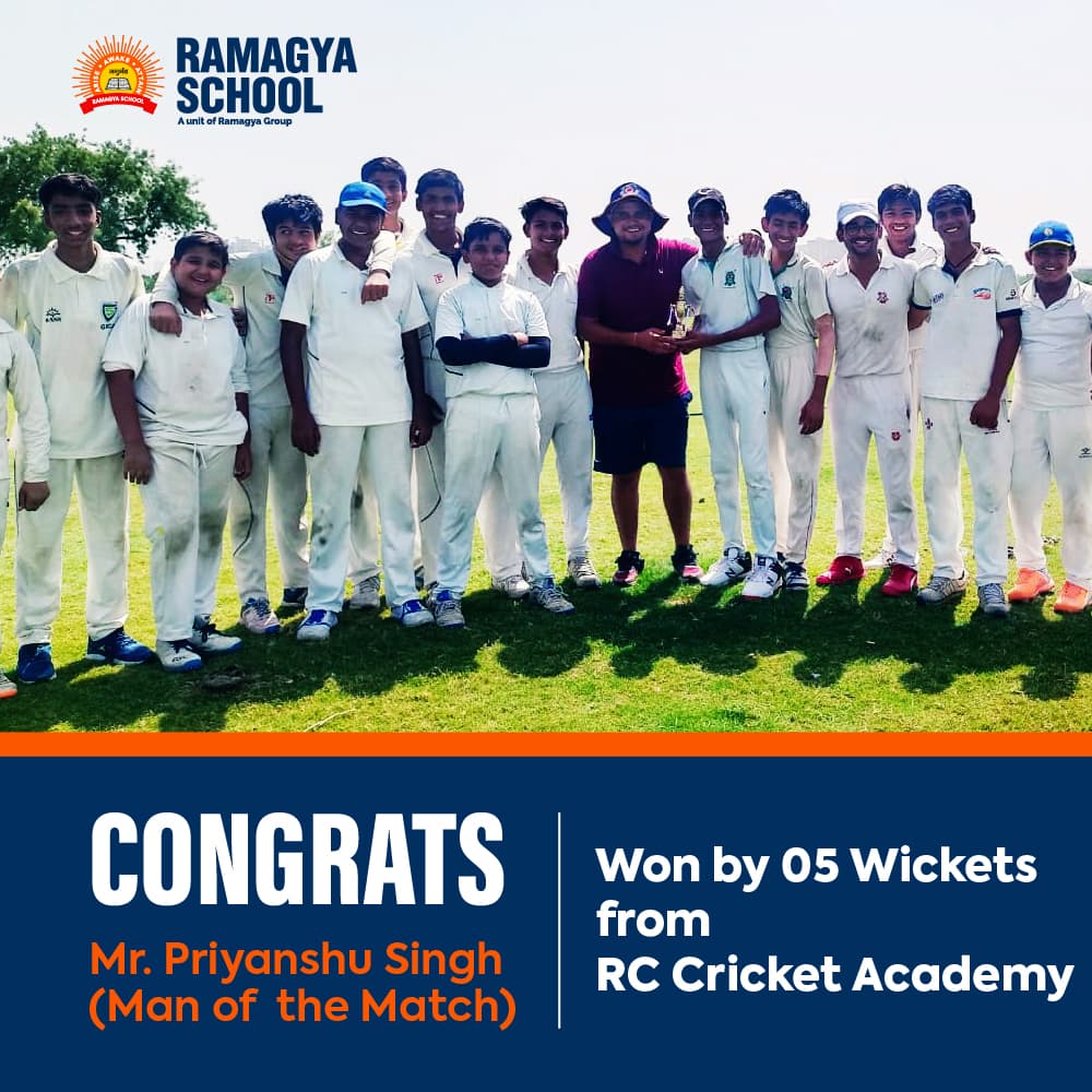 Ramagya School beats RC Cricket Academy with 5 wickets.  Mr. Piyanshu Singh declared ‘Man of the Match’