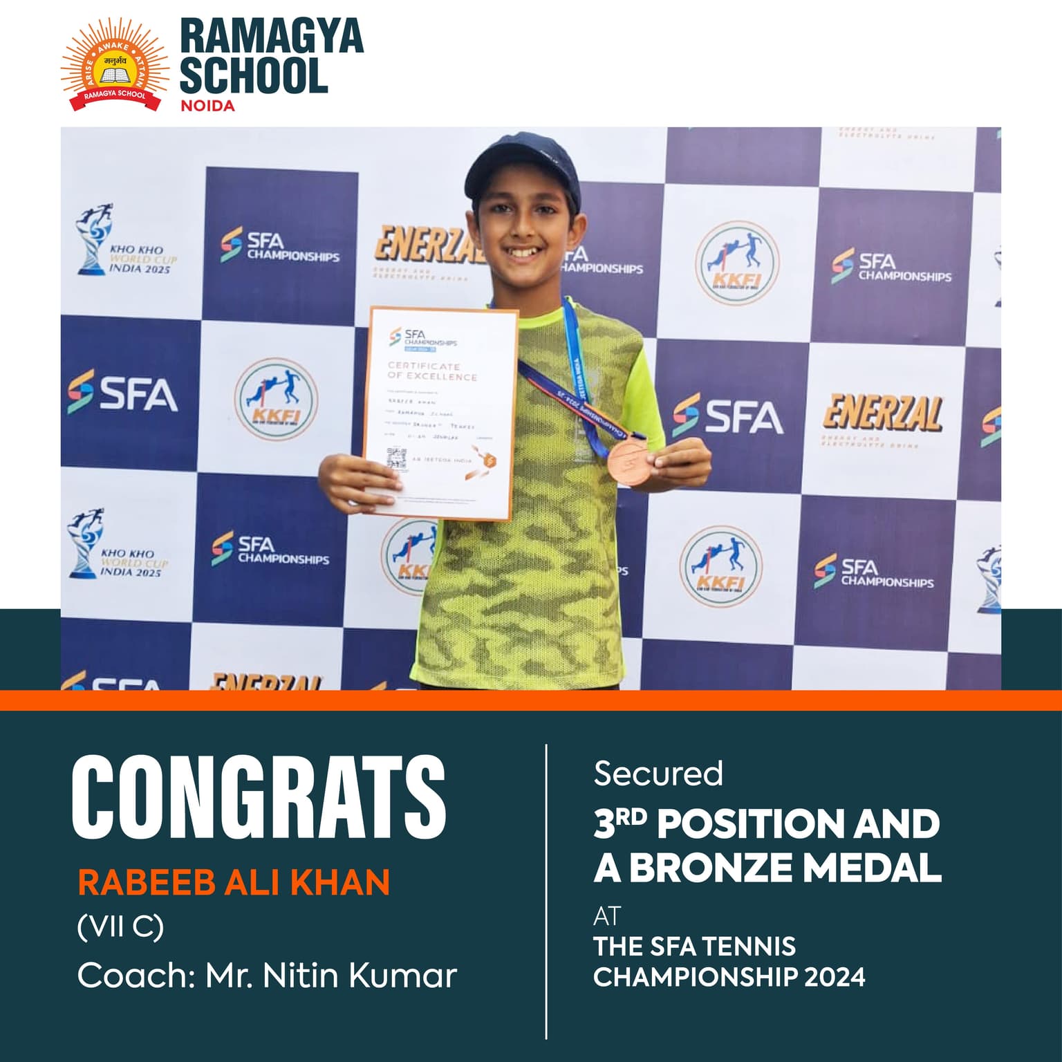 Rabeeb Ali Khan secured 3rd position and clinched a Bronze medal at SFA Tennis Championship