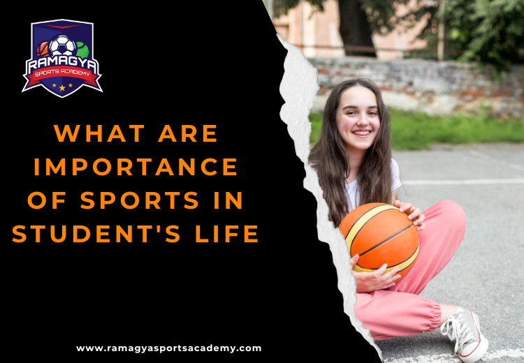 Importance of Sports in a Student's Life